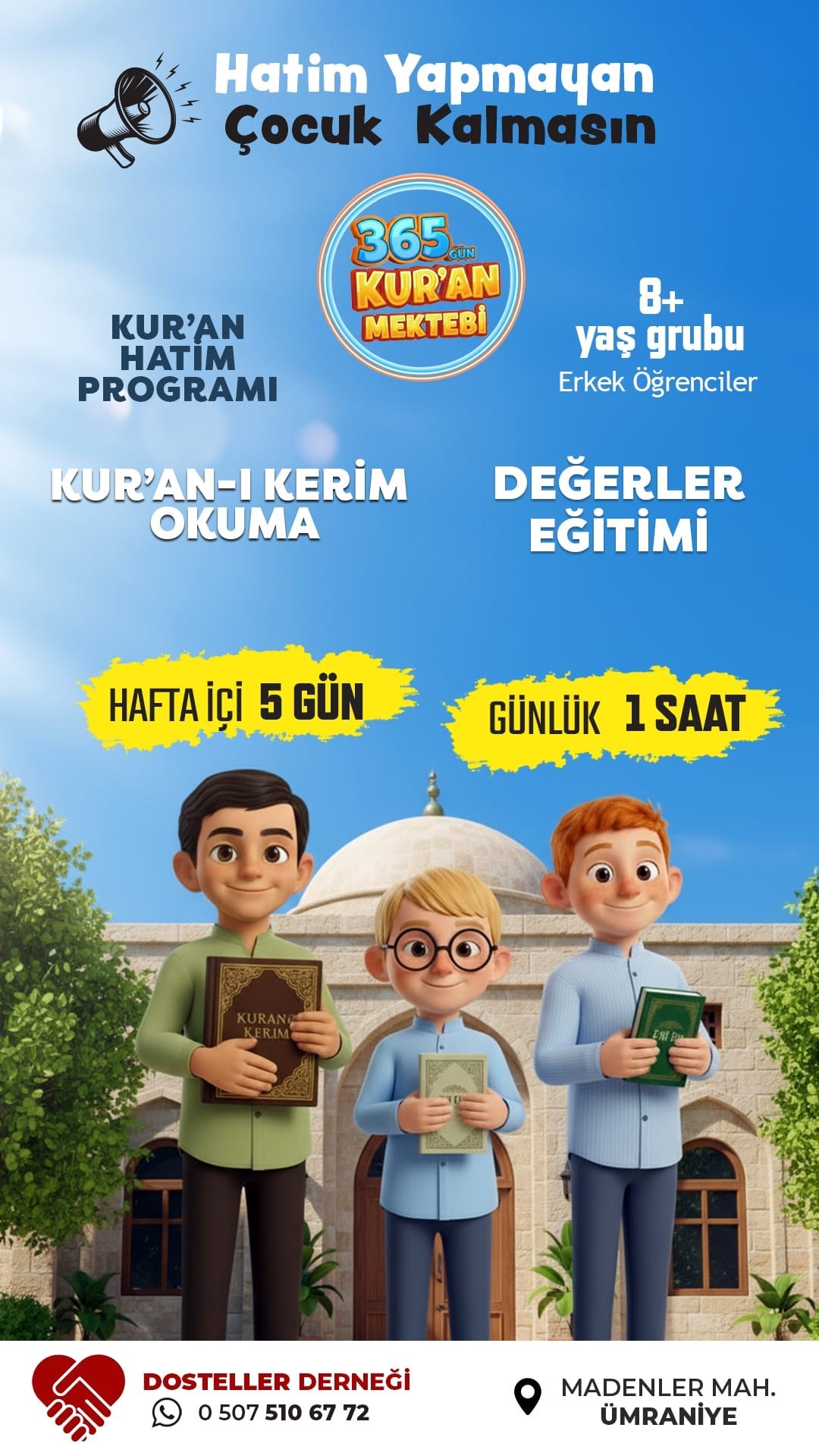 Madenler 365 Gün Kur'an Mektebi
